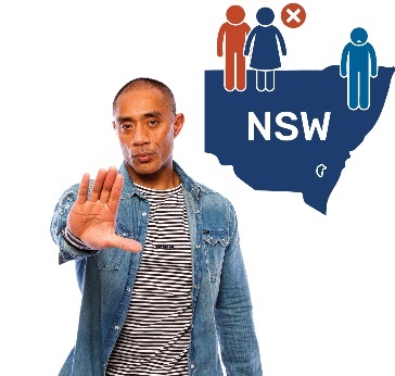 A man holding his hand out to stop something and a map of NSW. On the map, there are two people with a cross next to them and another person who looks sad.